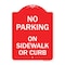 Signmission Designer Series No Parking on Sidewalk or Curb, Red & White Aluminum Sign, 18" x 24", RW-1824-23694 A-DES-RW-1824-23694 - alternate 1